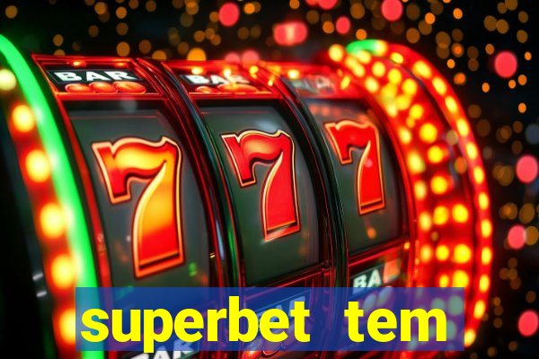 superbet tem pagamento antecipado